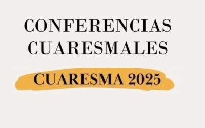 Conferencias cuaresmales