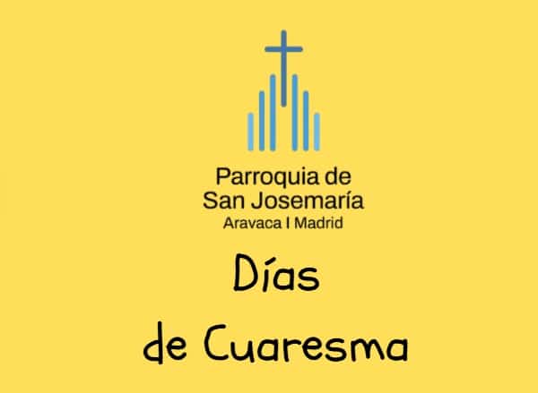Días que comprenden la cuaresma