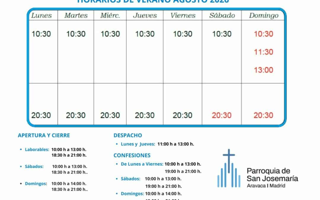 Horarios de Verano – Agosto